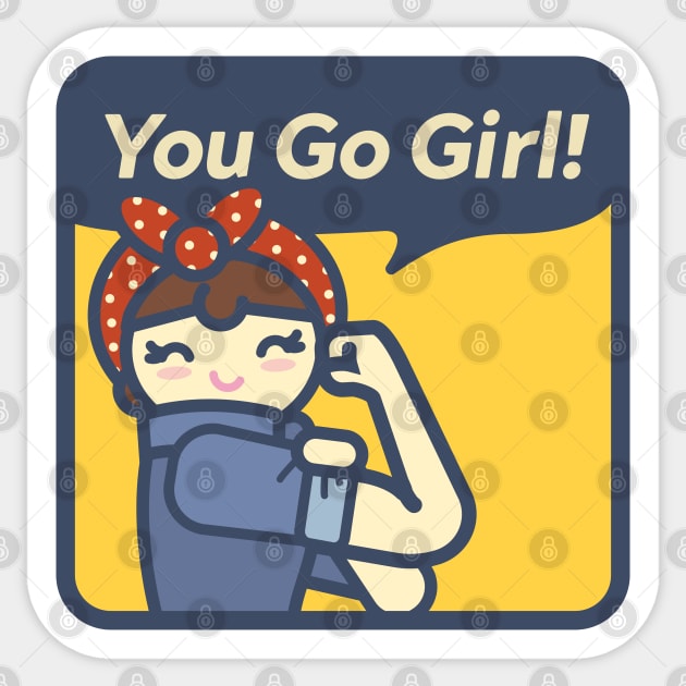 You Go Girl! Sticker by zacrizy